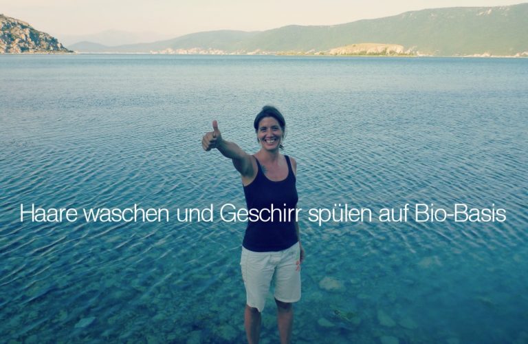 Haare waschen und Geschirr spülen auf Bio-Basis